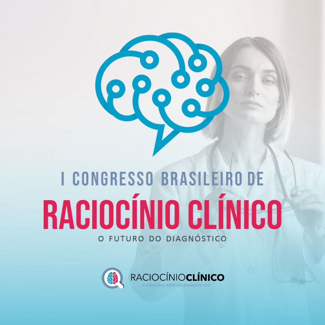 Londrina vai sediar o I Congresso Brasileiro de Raciocínio Clínico