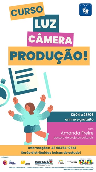 Curso “Luz, Câmera, Produção!” oferece capacitação gratuita em produção cultural em Ibiporã/PR